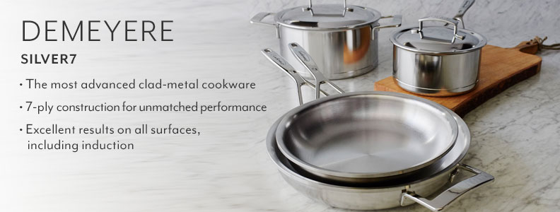Demeyere Silver7. Compatible with all cooking surfaces, including induction.