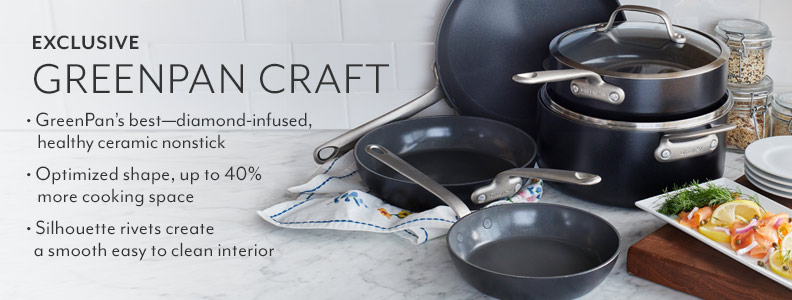 Exclusive Greenpan Craft. GreenPan's best diamond-infused, healthy ceramic nonstick. Optimized shape, up to 40% more cooking space. Silhouette rivets create a smooth easy to clean interior.