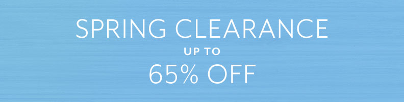 Spring Clearance up to 65% off.