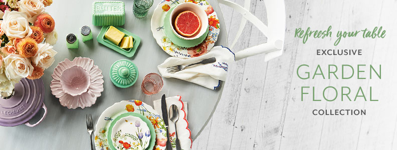 Refresh your table. Exclusive Garden Floral collection.