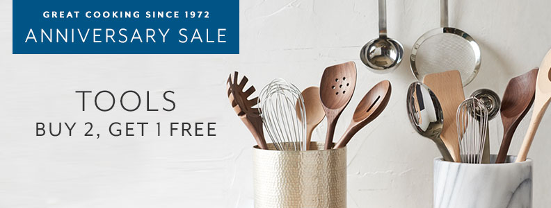 Great cooking since 1972 Anniversary Sale. Tools Buy 2, Get 1 Free.